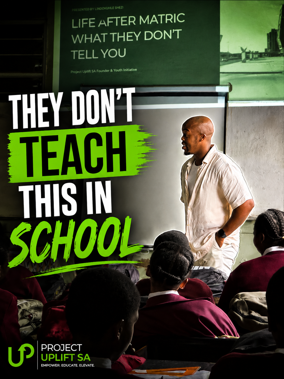 They don't teach this in school — Project Uplift SA